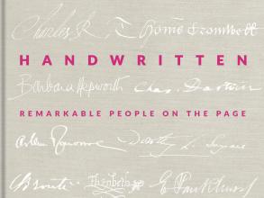 Image of the front cover of Handwritten: remarkable people on the page. The cover is light grey, with the signatures of famous writers picked out in white. 