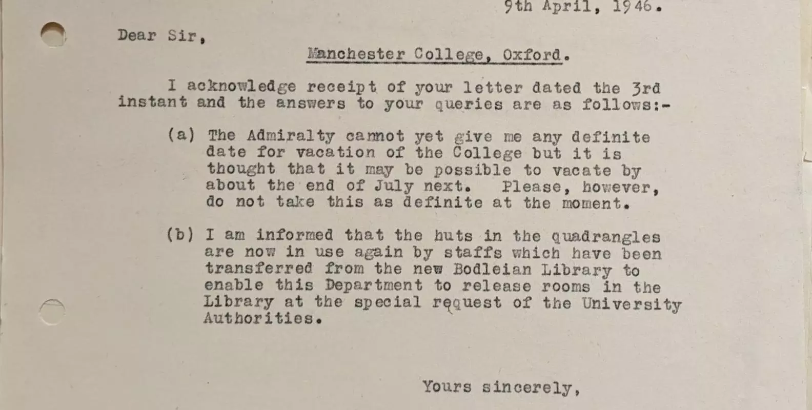 Typed letter with a paragraph setting out details of how the huts in the quads are still in use. 